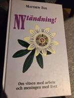Nyt&auml;ndning : om vitsen med arbete och meningen med livet