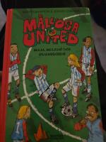 M&aring;ll&ouml;sa United. Maja, Melker och revanschen