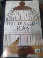 Trollkarlens trast : jakten p&aring; f&aring;geln som faktiskt fanns