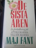 De sista &aring;ren