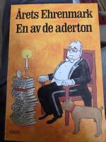 En av de aderton - [&aring;rets Ehrenmark]