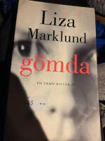 G&ouml;mda : [en sann historia]