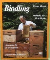 Biodling: praktisk r&aring;dgivning f&ouml;r nyb&ouml;rjare : register med fackuttryck