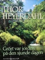 Gr&ouml;n var jorden p&aring; den sjunde dagen