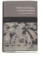 M&ouml;tet med d&ouml;den i norr&ouml;n medeltid
