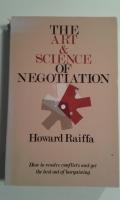 The Art & Science of Negotiation
