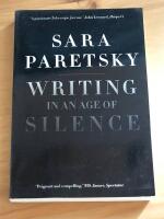 Writing in an Age of Silence 