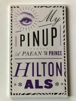My Pinup : A Paean to Prince