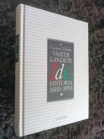 V&auml;sterlandets id&eacute;historia 1800-1950
