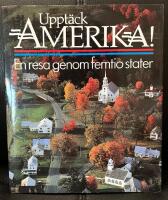 Uppt&auml;ck Amerika! : en resa genom femtio stater