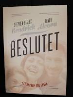 Beslutet : ett upprop f&ouml;r f&auml;der