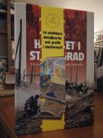 Helvetet i Stalingrad. En tysk infanterists skakande ber&auml;ttelse 1942-1943.