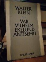 Var Vilhelm Ekelund antisemit?