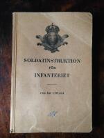 Soldatinstruktion f&ouml;r infanteriet (SoldI Inf). Fastst&auml;lld 1938.