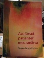 Att f&ouml;rst&aring; patienter med sm&auml;rta.