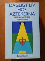 Dagligt liv hos aztekerna i det gamla Mexico.