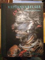 Vattenvarelser. En kulturhistoria.