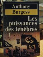 Les puissances des t&eacute;n&eacute;bres. Tome 1.