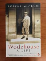 Wodehouse. A Life.