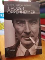 J. Robert Oppenheimer. Die Biographie.