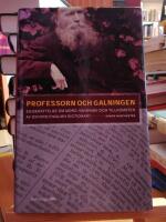 Professorn och galningen. En ber&auml;ttelse om mord, vansinne och tillkomsten av Oxford English Dictionary. 