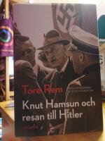 Knut Hamsun och resan till Hitler