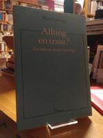 Allting en trasa? En bok om livets mening.