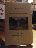 S&ouml;rmland i Adolph T&ouml;rneros brev. T&ouml;rnerosbrev i urval av Gunborg Nyman.