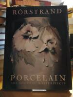 R&ouml;rstrand Porcelain. Art Nouveau Masterpieces. 
