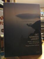 Det sovande landet. Sibirien i rysk historia, kultur och geografi.