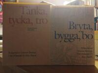 Svensk historia underifr&aring;n 1-2. T&auml;nka, tycka, tro. Bryta, bygga, bo. 