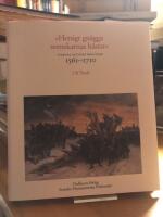 "Hetsigt gn&auml;gga svenskarnas h&auml;star." Sveriges baltiska provinser 1561-1710.