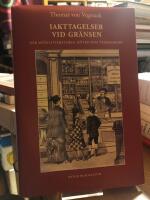 Iakttagelser vid gr&auml;nsen. N&auml;r sk&ouml;nlitteraturen m&ouml;ter sina vedersakare.