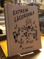 Extrem l&auml;gerskola.