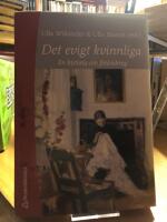 Det evigt kvinnliga. En historia om f&ouml;r&auml;ndring.