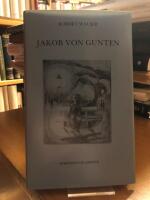 Jakob von Gunten. En dagbok.