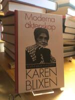 Moderna &auml;ktenskap och andra betraktelser.