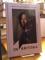 De kritiska. Ber&auml;ttelser om internationell adoption.