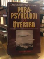 Parapsykologi och &ouml;vertro.