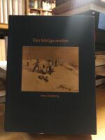 Den folkliga idrotten. Studier i det svenska bondesamh&auml;llets idrotter och fysiska lekar under 1700- och 1800-talen.