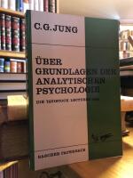 Über Grundlagen der analytischen Psychologie. Die Tavistock Lectures 1935.