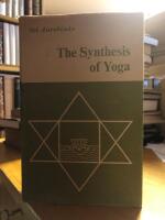 The Synthesis of Yoga.