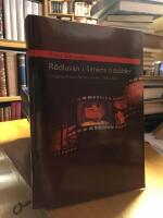 R&ouml;dluvan i filmens tids&aring;lder - sagosp&aring;r och filmversioner 1901-2001.