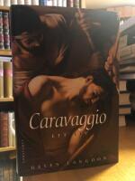 Caravaggio. Ett liv.