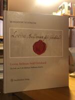 Lovisa Bellman f&ouml;dd Gr&ouml;nlund. En bok om Carl Michael Bellmans hustru.