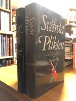 Sedernas historia I-II. (I. Fr&aring;n sv&auml;rdet till plikten. II. Samh&auml;llets f&ouml;rvandlingar.)