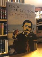How Proust Can Change Your Life.