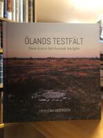 Ölands testfält. Stora Alvarets bäst bevarade hemlighet.