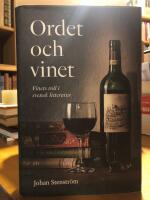Ordet och vinet. Vinets roll i svensk litteratur.