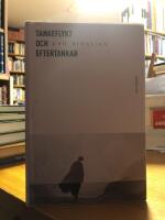 Tankeflykt och eftertankar.